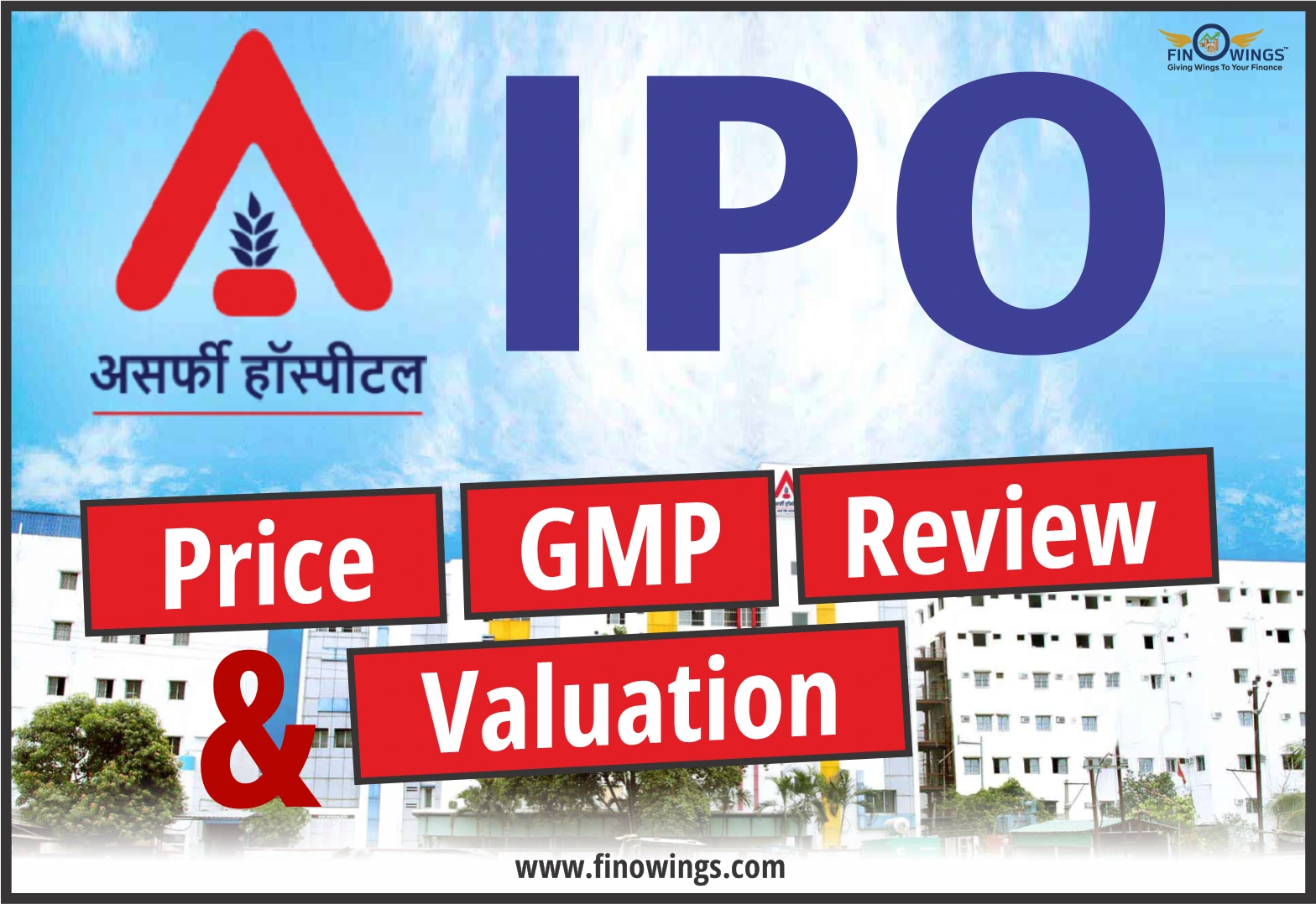 Asarfi Hospital Ltd IPO