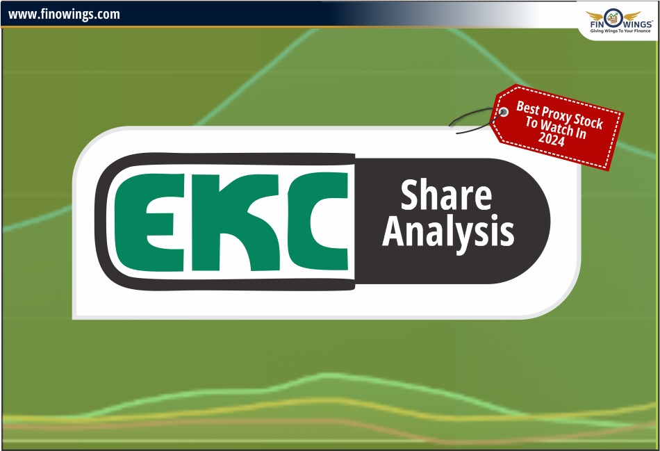 EKC Share Fundamental Analysis: Best Proxy Stock in 2024