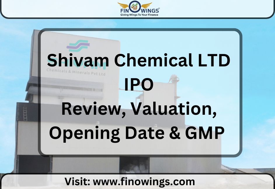 Shivam Chemicals Ltd IPO: Review, Valuation, Date & GMP