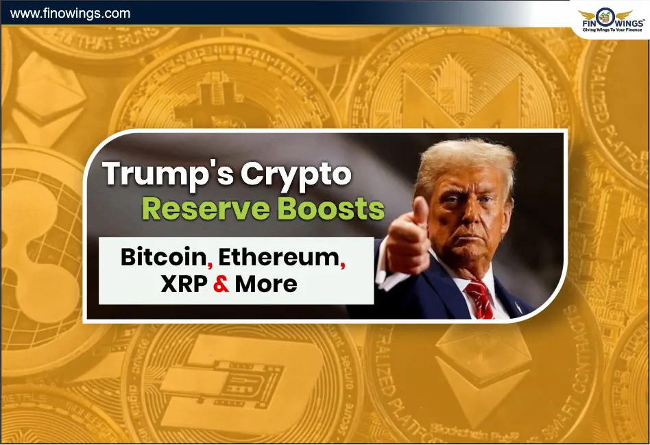 Trump's Crypto Reserve Boosts Bitcoin, Ethereum, XRP & More