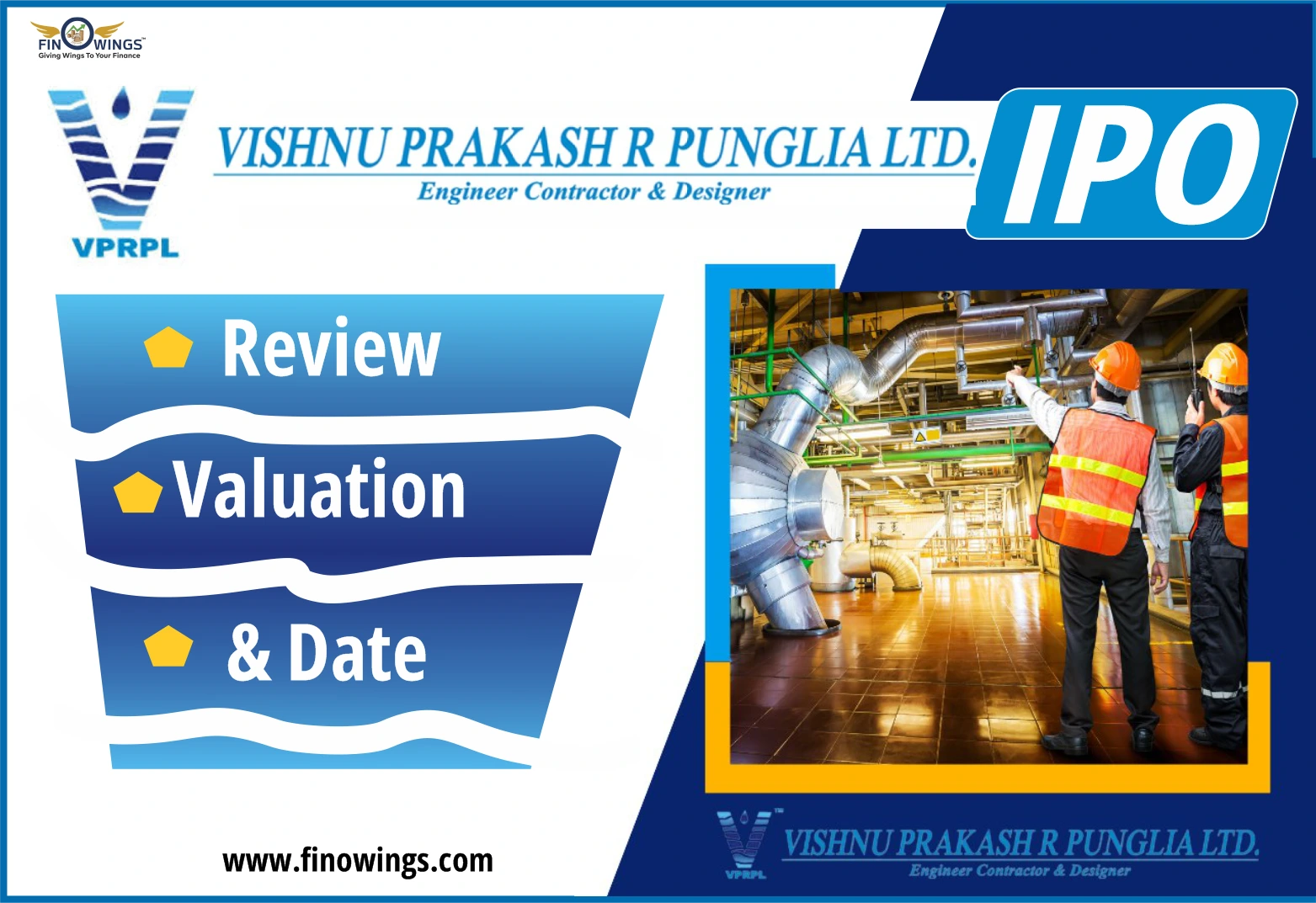 Vishnu Prakash R Punglia Limited IPO