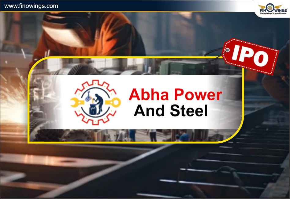 Abha Power and Steel IPO