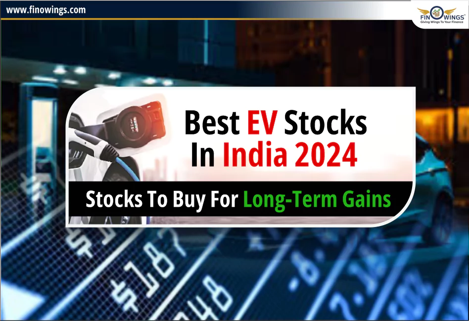 Best EV Stocks in India