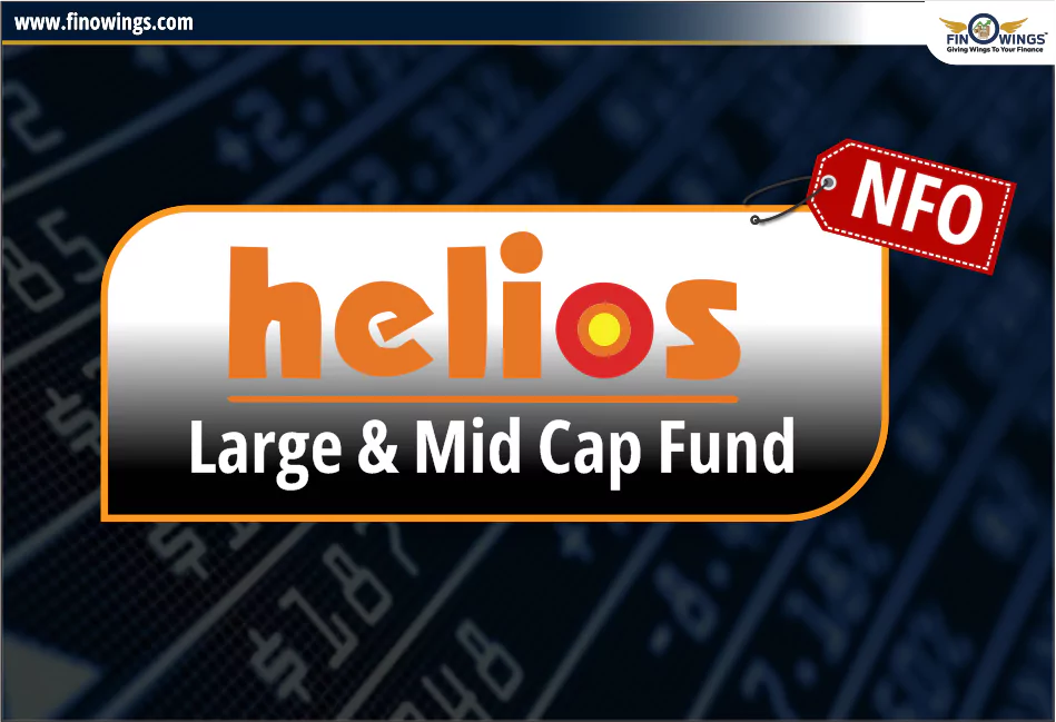 Helios Large & Mid Cap Fund NFO