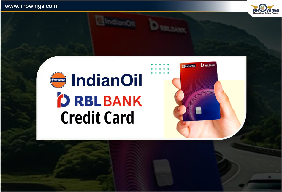 Indian Oil RBL Credit Card: Apply Online, Features & Eligibility