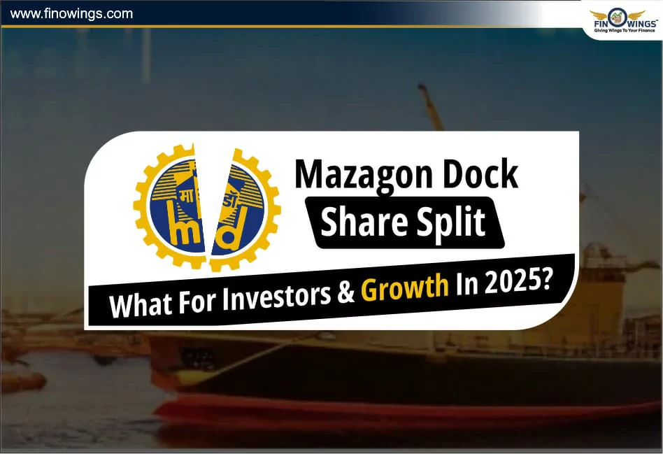 Mazagon Dock Share Split: What for Investors and growth in 2025?