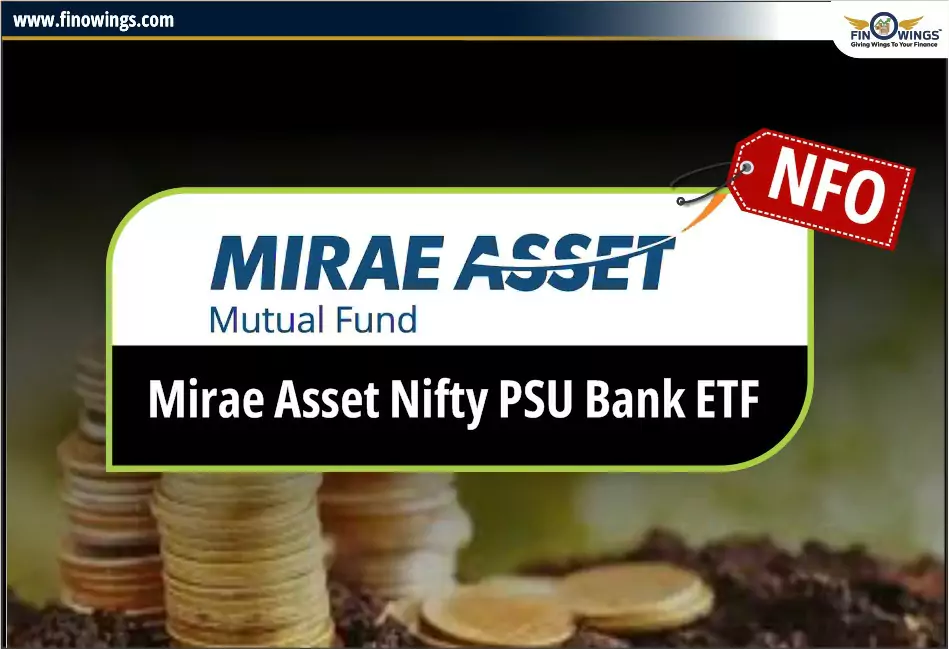 Mirae Asset Nifty PSU Bank ETF