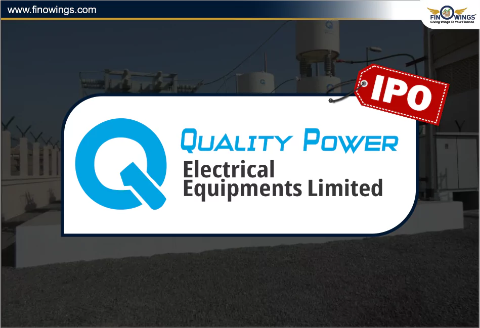 Quality Power Electrical Equipments IPO