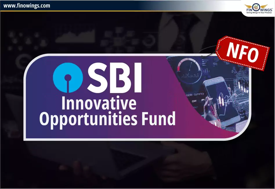 SBI Mutual Fund's Innovative Opportunities Fund- NFO: NAV