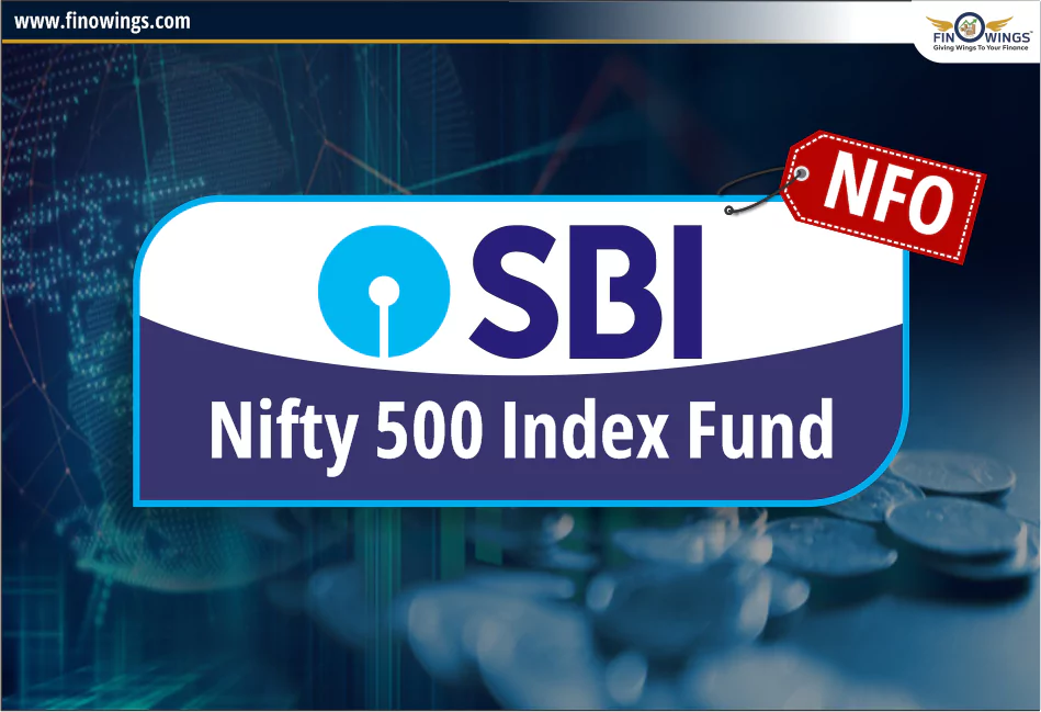 SBI Nifty 500 Index Fund NFO