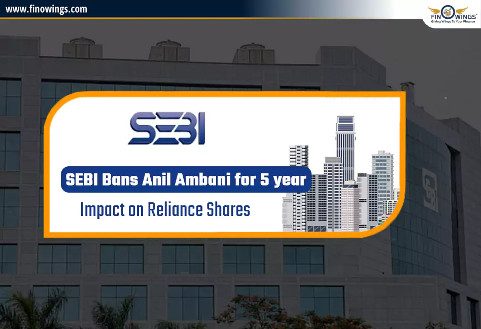 SEBI Bans Anil Ambani for 5 year