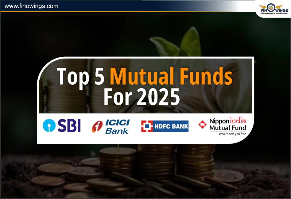 Top 5 Mutual Funds in 2025