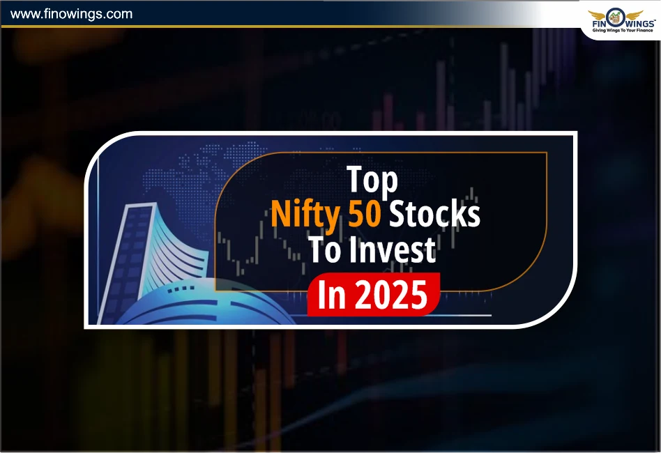 Nifty 50 Stocks, Benefits of Investing in Nifty 50 Stocks, Risks of Nifty 50 Stocks, Top Nifty 50 Stocks