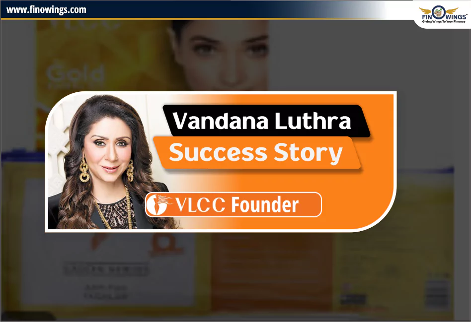 Vandana Luthra Success Story: VLCC Founder