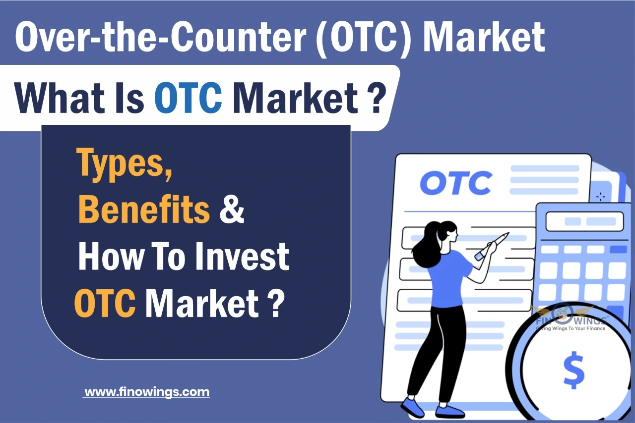 What Is OTC Market