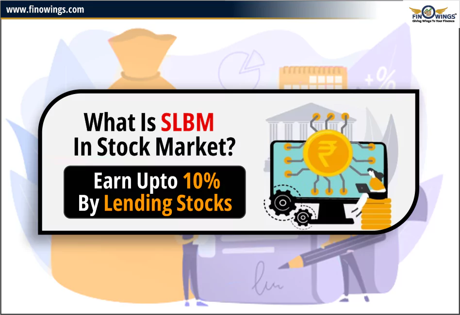 What is SLBM in Stock Market? 