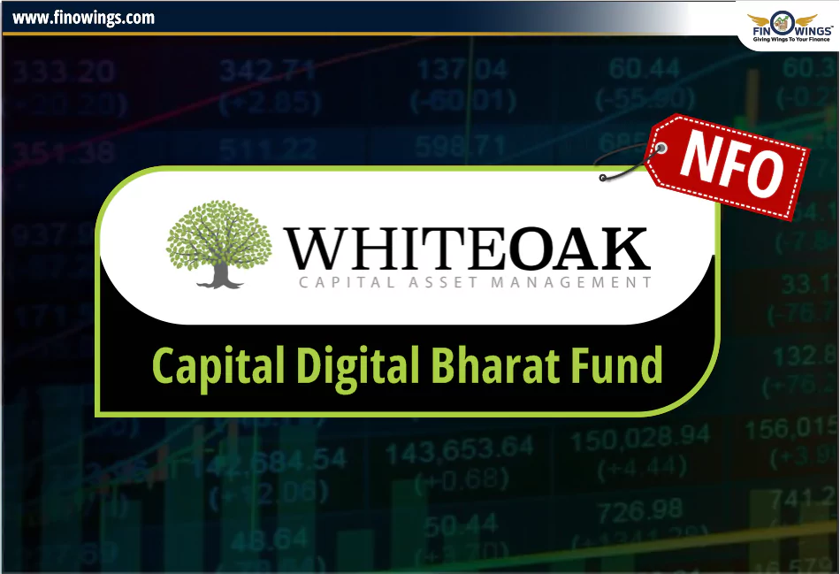 WhiteOak Capital Digital Bharat Fund