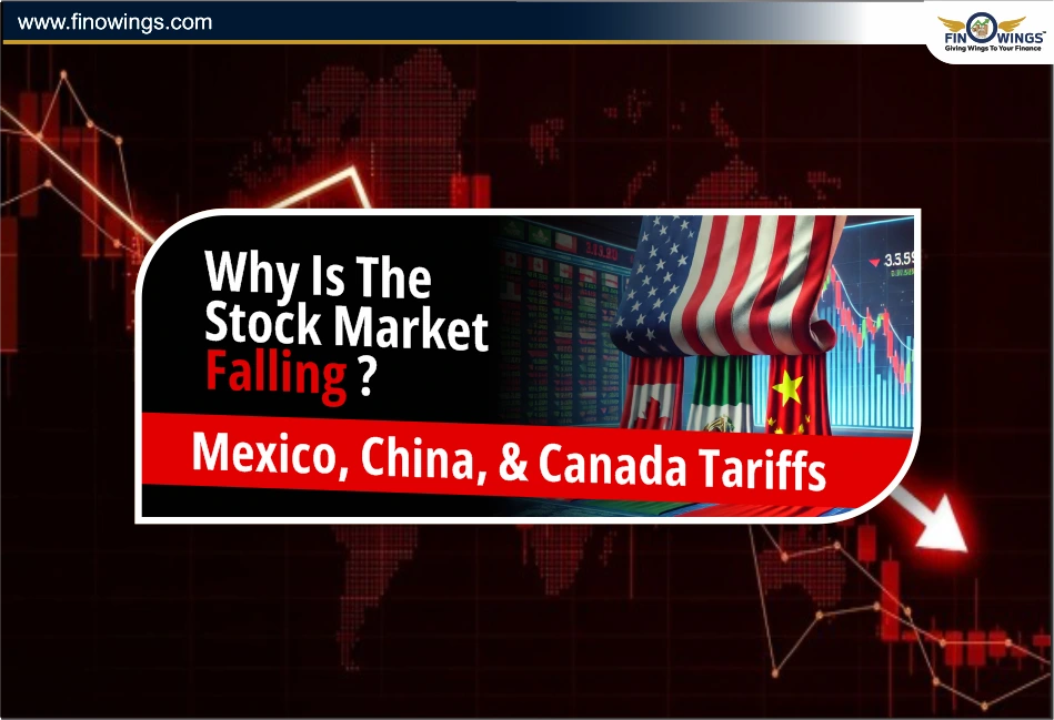 Why is the Stock Market Falling: Mexico, China and Canada Tariffs