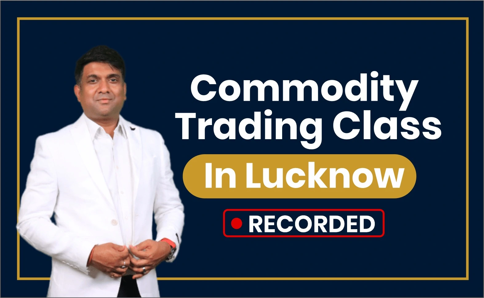 commodity-trading-class-in-lucknow